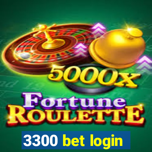 3300 bet login